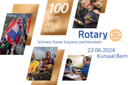 Feiern Sie mit uns das 100-jährige Jubiläum von Rotary Schweiz - Liechtenstein!