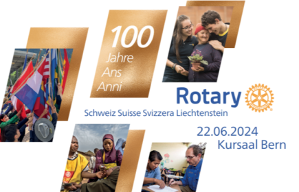 Il 22 giugno 2024, onoreremo e celebreremo a dovere il 100° anniversario del Rotary Svizzera - Liechtenstein.
